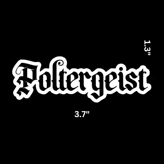 Poltergeist Original Black & White Logo Sticker